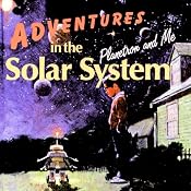 Adventures in the Solar System: Planetron and Me | [Geoffrey T. Williams]