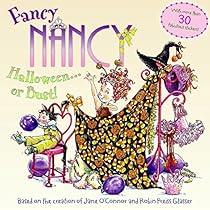 Fancy Nancy: Halloweenor Bust!