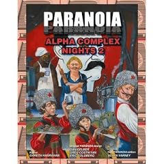 Alpha Complex Nights 2: v. 2 (Paranoia)