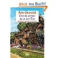 Und sei getreu bis in den Tod: Mitchell & Markbys letzter Fall