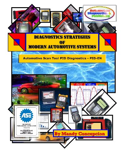 automotive scan tool pid diagnostics diagnostic strategies of modern automotive systems