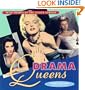 Drama Queens: Wild Women of the Silver Screen