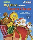 Big Bird Meets Santa Claus (0375803831) by Klimo, Kate