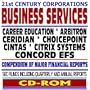 21st Century Corporations: Business Services � Career Education, Arbitron and Ceridian, ChoicePoint, Cintas, Citrix Systems, Concord EFS - SEC Filings (CD-ROM)