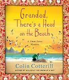 Grandad, There's a Head on the Beach (Jimm Juree Mysteries)