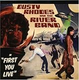 Review Dusty Rhodes  / First You Live