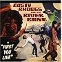 First You Live