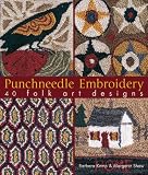 Punchneedle Embroidery: 40 Folk Art Designs