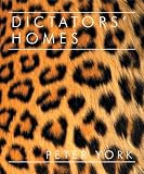 Dictators` Homes: Lifestyles of the World`s Most Colourful Despots