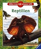 Reptilien. Alles was ich wissen will - Carson Creagh