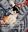 Manga : Soixante ans de bande dessin�e japonaise