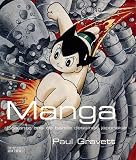Manga : Soixante ans de bande dessinée japonaise