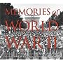 Memories of World War II: Photographs from the Archives of the Associated Press