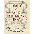 Diary of an Early American Boy: Noah Blake 1805 (Dover Books on Americana)