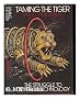 Taming the Tiger : the Struggle to Control Technology