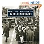Historic Photos of Richmond (Historic Photos.)