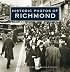 Historic Photos of Richmond (Historic Photos.) (Historic Photos.)