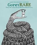 Gorey Rare 2007 Engagement Calendar: Thirty-Two Little-Known Works by Edward Gorey