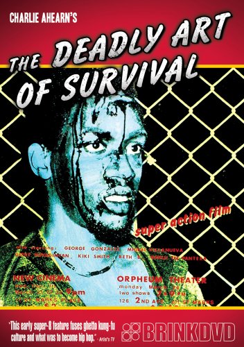 The Deadly Art of Survival