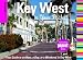 Insiders' Guide Key West in Your Pocket: Your Guide to an Hour, a Day or a Weekend in Key West (Insiders' Guide Series)