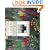 Cutting Gardens: The Complete Guide to Growing Flowers and Creating Spectacular Arrangements for Every Season and Every Region