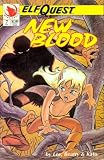 Elfquest: New Blood #7 King of the Hill Elfquest: New Blood #7 King of the Hill