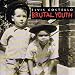 Brutal Youth: Expanded Edition