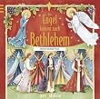 Ein Engel kommt nach Bethlehem