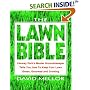 The Lawn Bible: How to Keep It Green, Groomed, and Growing Every Season of the Year