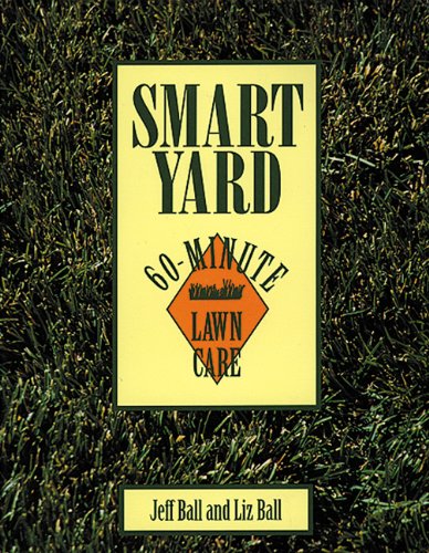 Smart Yard: 60-Minute Lawn Care