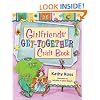 Girlfriends' Get-Together Craft Book (Girl Crafts)