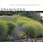 Gramin�es. Comment les utiliser pour cr�er des jardins hors du commun