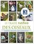 Le traite Rustica des oiseaux du jardin