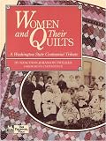 Women and Their Quilts: A Washington State Centennial Tribute