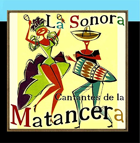 La Sonora Matancera - Cantantes De La Matancera - Zortam Music
