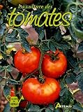 La culture des tomates