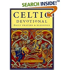 The Celtic Devotional: Daily Prayers and Blessings