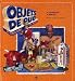 Objets de pub : Quand la réclame se fait objet d'art
