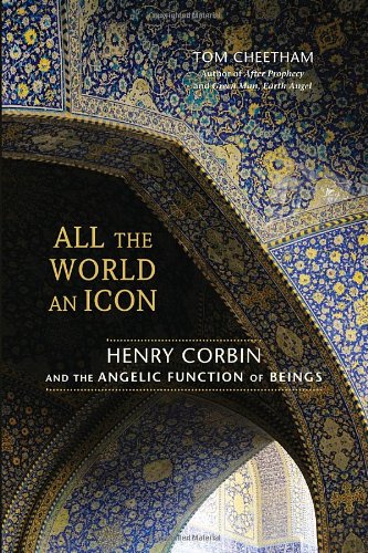 All the World an Icon: Henry Corbin and the Angelic Function of Beings