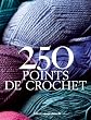 250 Points de crochet