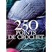 250 Points de crochet