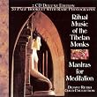 Mantras For Meditation: Spiritual Music of Tibet