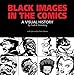 Black Images in the Comics