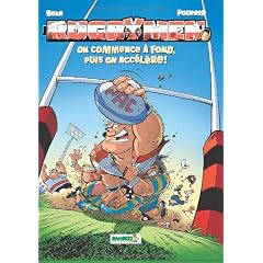 Les Rugbymen, Tome 6 : On commence � fond, puis on acc�l�re !