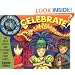 Kids Around the World Celebrate!: The Best Feasts and Festivals from Many Lands