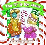 The J Is for Jesus: The Candy Cane Story (Christmas Board Books): The Candy Cane Story (Christmas Board Books)