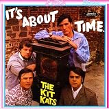 Kit Kats -  It's About Time