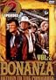 Bonanza 2 Episodes Vol 2