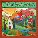 follow your heart 2016 wall calendar
