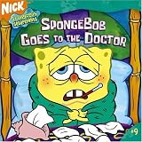 SpongeBob Goes to the Doctor (Spongebob Squarepants)